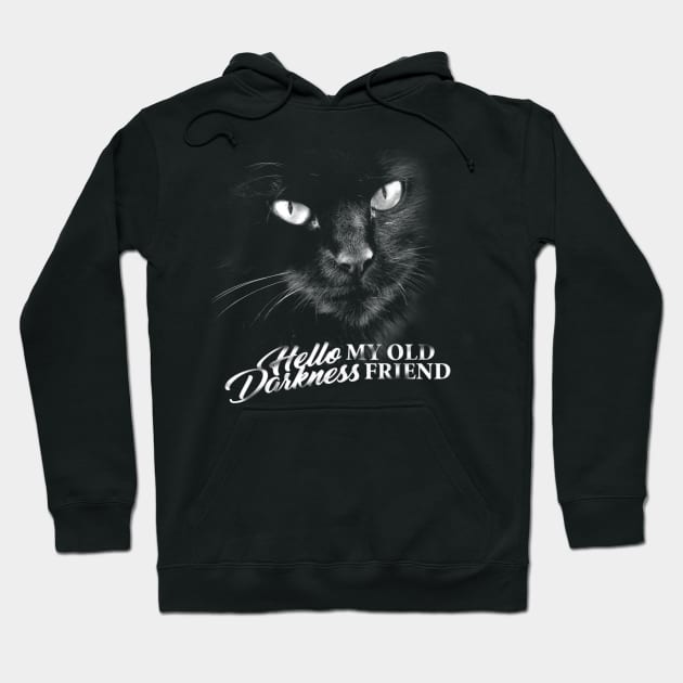 Hello Darkness My Old Friend Cat - V1 Hoodie by GritFX